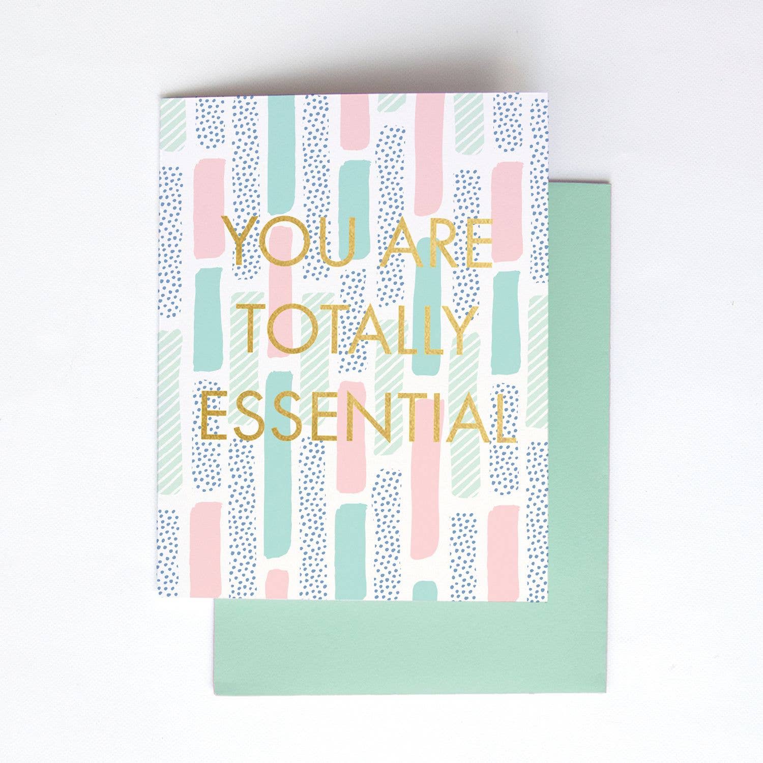 You Are Totally Essential